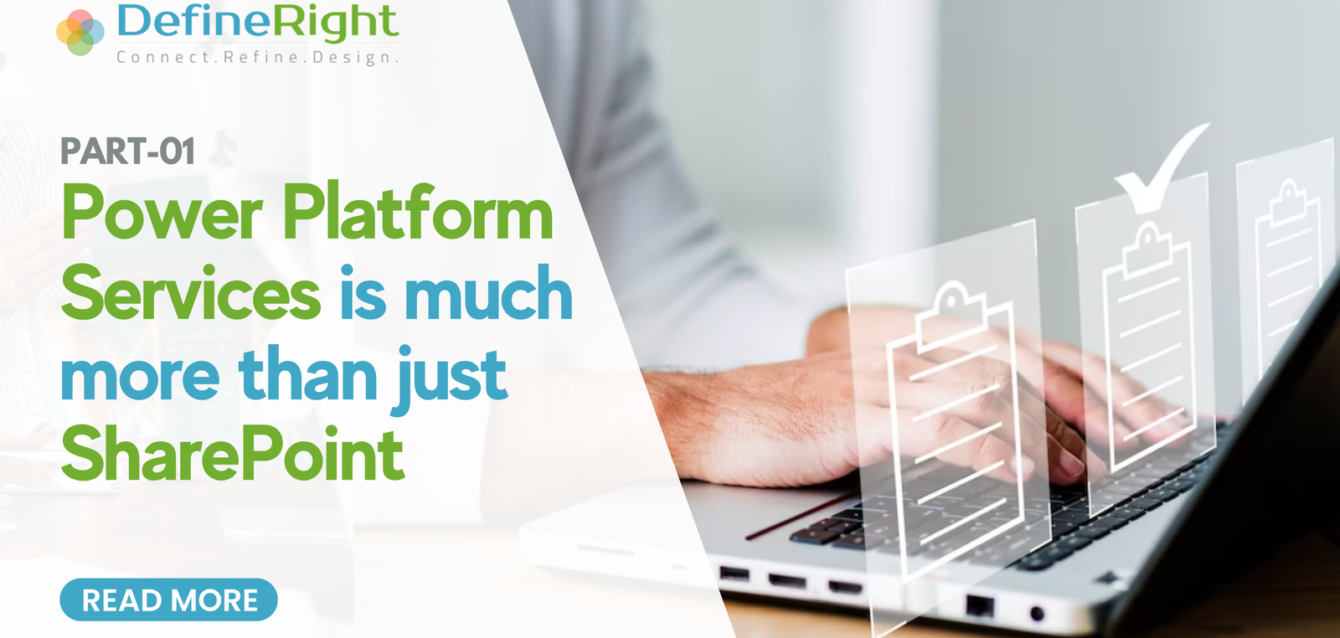 Power Platform Is Much More Than SharePoint | DefineRight Blog Banner